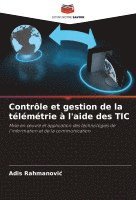 bokomslag Contrôle et gestion de la télémétrie à l'aide des TIC