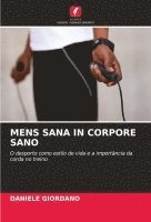 Mens Sana in Corpore Sano 1