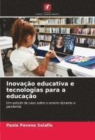 bokomslag Inovação educativa e tecnologias para a educação