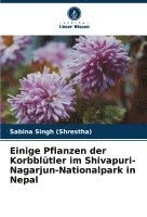 bokomslag Einige Pflanzen der Korbblütler im Shivapuri-Nagarjun-Nationalpark in Nepal