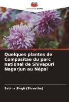 bokomslag Quelques plantes de Compositae du parc national de Shivapuri Nagarjun au Népal