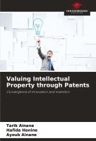 bokomslag Valuing Intellectual Property through Patents