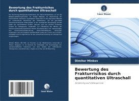 Bewertung des Frakturrisikos durch quantitativen Ultraschall 1