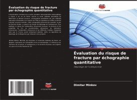 Évaluation du risque de fracture par échographie quantitative 1