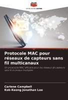 bokomslag Protocole MAC pour réseaux de capteurs sans fil multicanaux