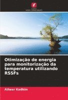 Otimização de energia para monitorização da temperatura utilizando RSSFs