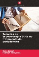 bokomslag Tcnicas de espetroscopia tica no tratamento da periodontite