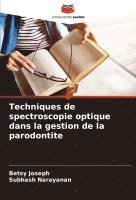 bokomslag Techniques de spectroscopie optique dans la gestion de la parodontite