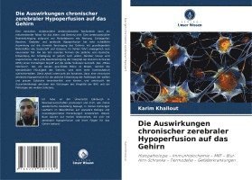 Auswirkungen chronischer zerebraler Hypoperfusion auf das Gehirn
