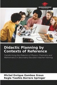 bokomslag Didactic Planning by Contexts of Reference