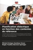 bokomslag Planification didactique en fonction des contextes de référence
