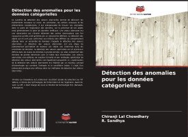 Chiranji Lal Chowdhary, R Sandhya, R. Sandhya - Détection des anomalies pour les données catégorielles, Häftad