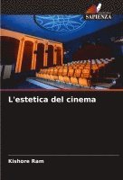 bokomslag L'estetica del cinema