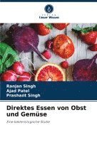 bokomslag Direktes Essen von Obst und Gemse