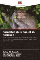 bokomslag Parasites du singe et du hérisson