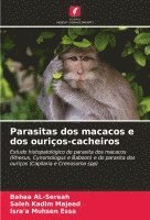 bokomslag Parasitas dos macacos e dos ouriços-cacheiros