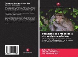 Bahaa Al-Sereah, Saleh Kadim Majeed, Isra'a Muhsen Essa - Parasitas dos macacos e dos ouriços-cacheiros, Häftad