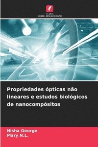 bokomslag Propriedades pticas no lineares e estudos biolgicos de nanocompsitos