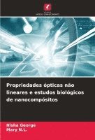 bokomslag Propriedades ópticas não lineares e estudos biológicos de nanocompósitos