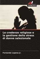 bokomslag credenze religiose e la gestione dello stress di donne selezionate