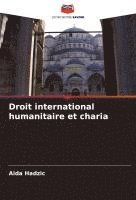 bokomslag Droit international humanitaire et charia