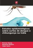 bokomslag Estudos epidemiolgicos sobre surtos de dengue e chikungunya na ndia