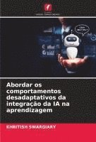 bokomslag Abordar os comportamentos desadaptativos da integração da IA na aprendizagem