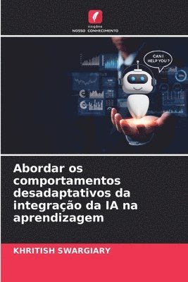 bokomslag Abordar os comportamentos desadaptativos da integrao da IA na aprendizagem