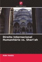 bokomslag Direito Internacional Humanitrio vs. Shari'ah