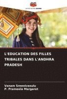 bokomslag L'Education Des Filles Tribales Dans l'Andhra Pradesh