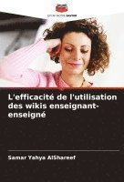 bokomslag L'efficacit de l'utilisation des wikis enseignant-enseign