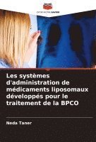 bokomslag Les systmes d'administration de mdicaments liposomaux dvelopps pour le traitement de la BPCO