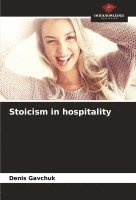 bokomslag Stoicism in hospitality