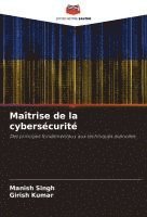 Manish Singh, Girish Kumar - Maîtrise de la cybersécurité, Häftad