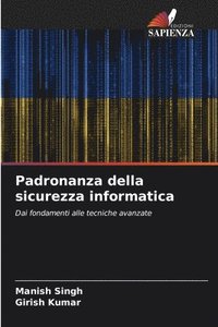 bokomslag Padronanza della sicurezza informatica