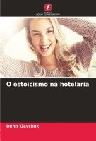 O estoicismo na hotelaria 1