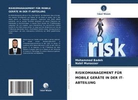 Risikomanagement Für Mobile Geräte in Der It-Abteilung 1