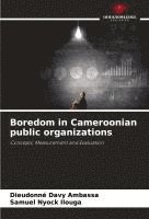 bokomslag Boredom in Cameroonian public organizations