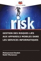 bokomslag Gestion Des Risques Lis Aux Appareils Mobiles Dans Les Services Informatiques