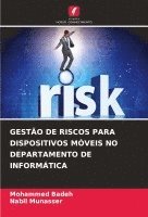 bokomslag Gesto de Riscos Para Dispositivos Mveis No Departamento de Informtica