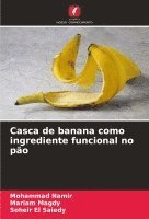 bokomslag Casca de banana como ingrediente funcional no po