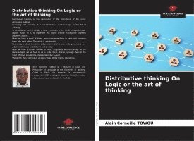 bokomslag Distributive thinking On Logic or the art of thinking