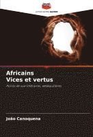 bokomslag Africains Vices et vertus