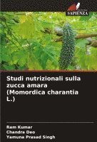 Studi nutrizionali sulla zucca amara (Momordica charantia L.)