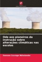 bokomslag Ode aos pioneiros da instruo sobre alteraes climticas nas escolas