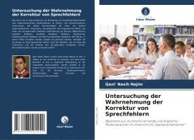 Untersuchung der Wahrnehmung der Korrektur von Sprechfehlern 1