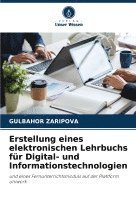 bokomslag Erstellung eines elektronischen Lehrbuchs für Digital- und Informationstechnologien