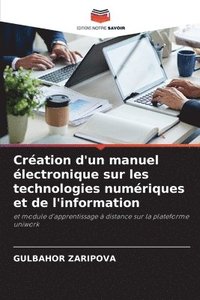 bokomslag Cration d'un manuel lectronique sur les technologies numriques et de l'information