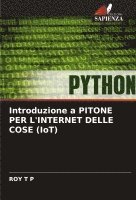 bokomslag Introduzione a PITONE PER L'INTERNET DELLE COSE (IoT)