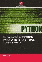 bokomslag Introduo  PYTHON PARA A INTERNET DAS COISAS (IoT)